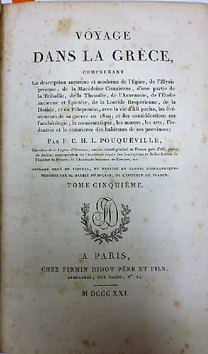 Voyage dans la Grèce, tom. 1-5, Comprenant la description ancienne et moderne de l