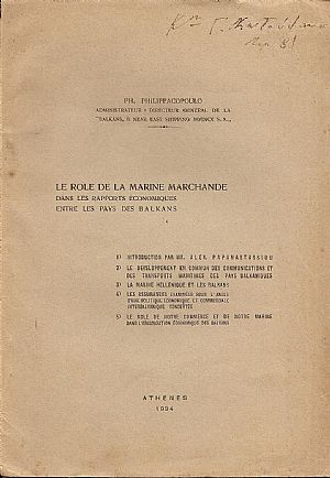 LE ROLE DE LA MARINE MARCHANDE DANS LES RAPPORTS ECONOMIQUES ENTRE LES PAYS DES BALKANS