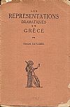 Les Représentation Dramatiques en Grèce