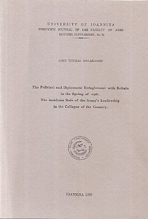 The Political and Diplomatic Entaglement with Britain in spring of 1941.