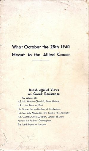 BRITISH  OFFICIAL VIEWS ON GREEK  RESISTANCE, What October the 28th 1940 meant to the Allied Couse