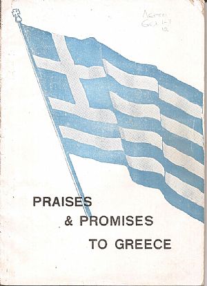 PRAISES & PROMISES TO GREECE