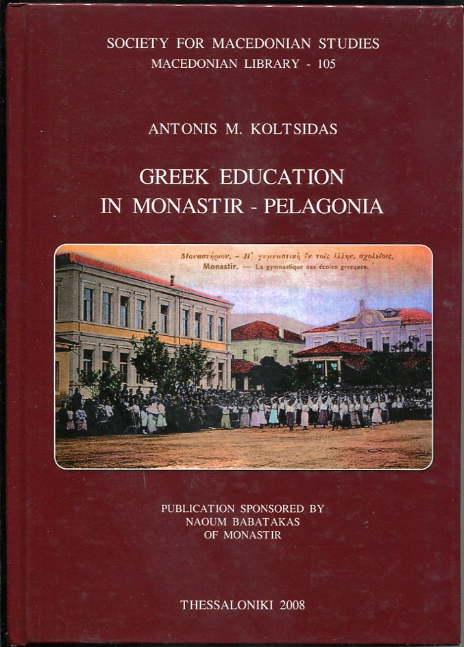 Greek Education in Monastir Pelagonia