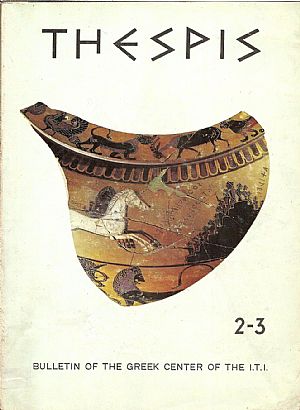 THESPIS Nr 2-3, May 1965, A Quarterly edited by the Greek Center of   I.T.I.
